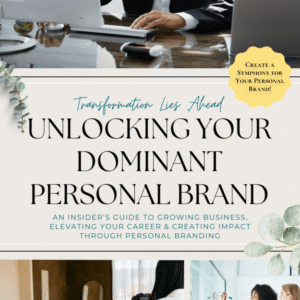 Unlocking Your Dominant Personal Brand